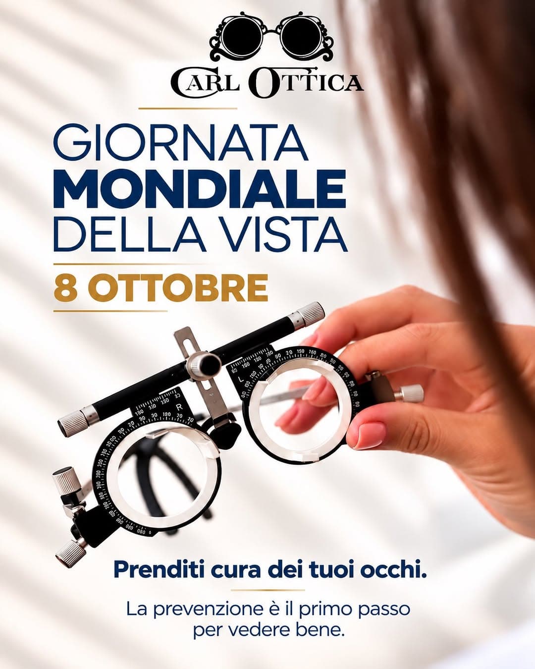 Post Instagram Carl Ottica: 👁️ Vedere bene è prendersi cura di sé. In occasione della Giornata Mondiale della Vista, ricordiamo quanto sia importan